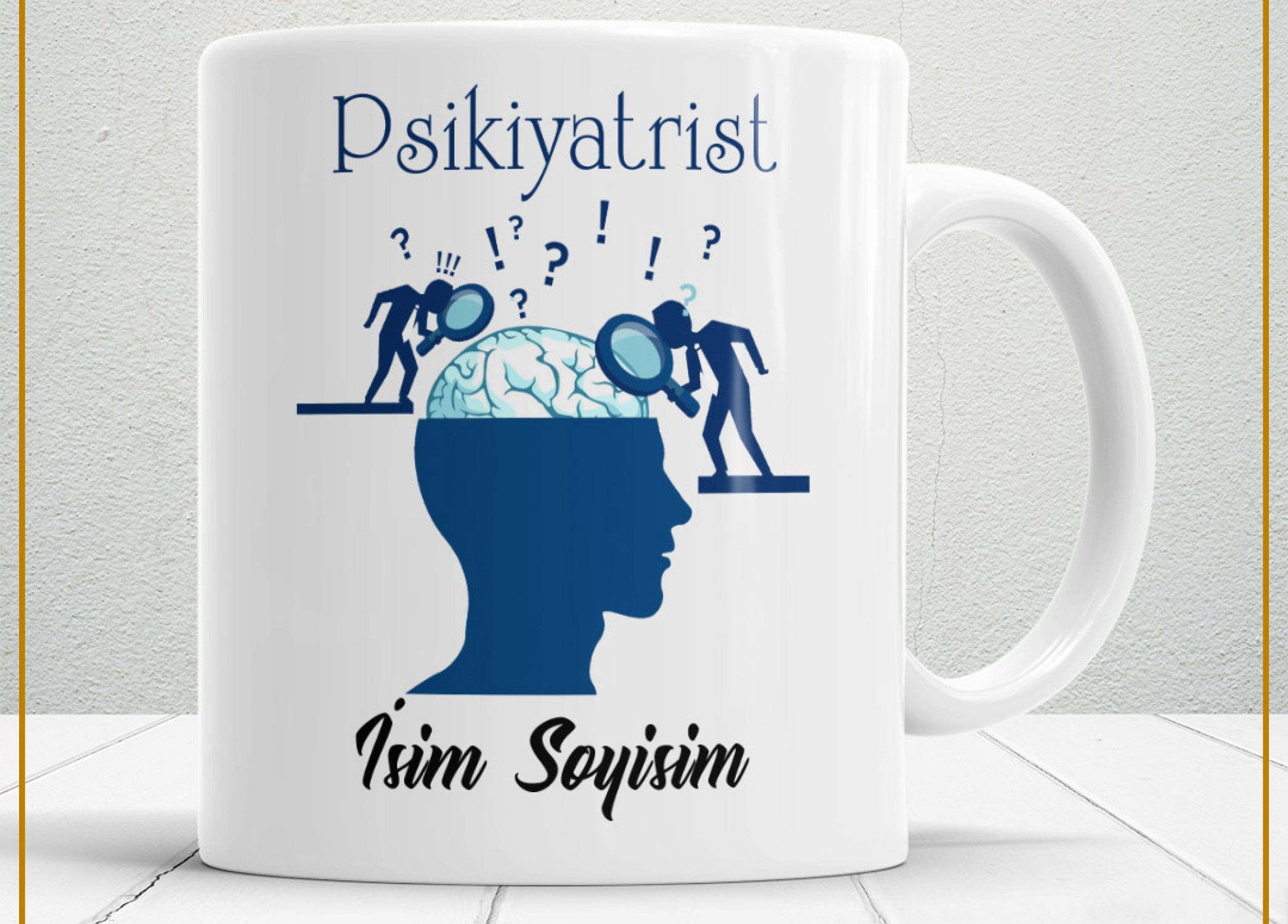 PSİKİYATRİST TEMALI PORSELEN KUPA BARDAK,HEDİYELİK,YÜKSEK KALİTE,MESLEKLER TEMALI