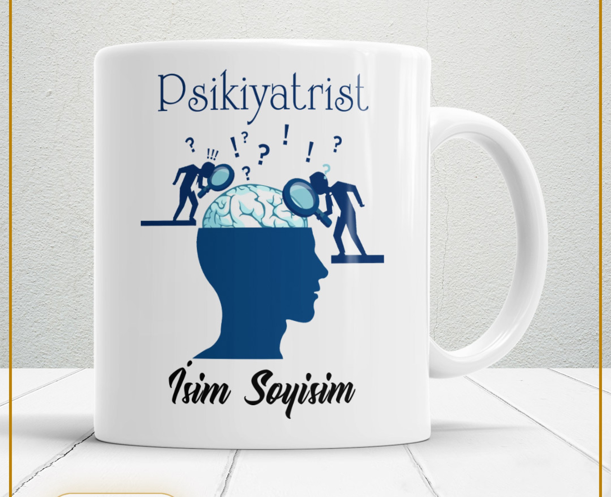 PSİKİYATRİST TEMALI PORSELEN KUPA BARDAK,HEDİYELİK,YÜKSEK KALİTE,MESLEKLER TEMALI