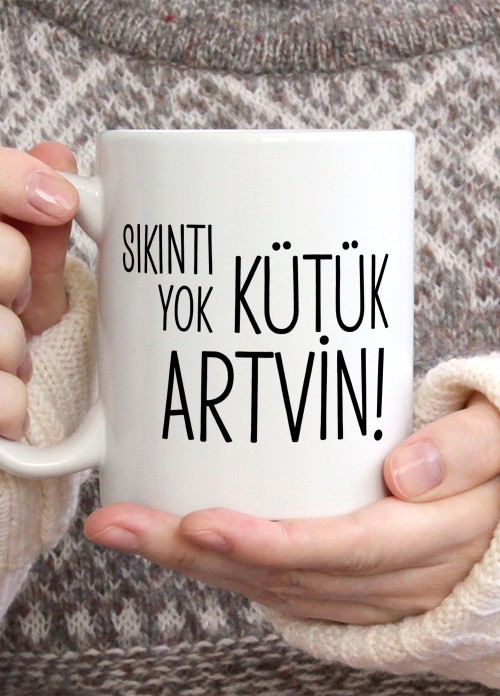 Sıkıntı Yok Kütük Artvin Temalı Porselen Kupa Bardak,Mizah,Hediyelik,Kişiselleştirilebir