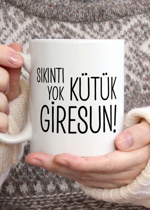 Sıkıntı Yok Kütük Giresun Temalı Porselen Kupa Bardak,Mizah,Hediyelik,Kişiselleştirilebir