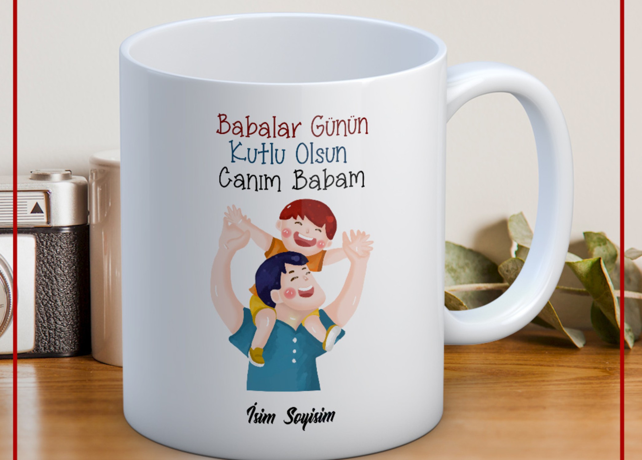 BABALAR GÜNÜ TEMALI İSİMLİ KİŞİYE ÖZEL SERAMİK KUPA BARDAK-10