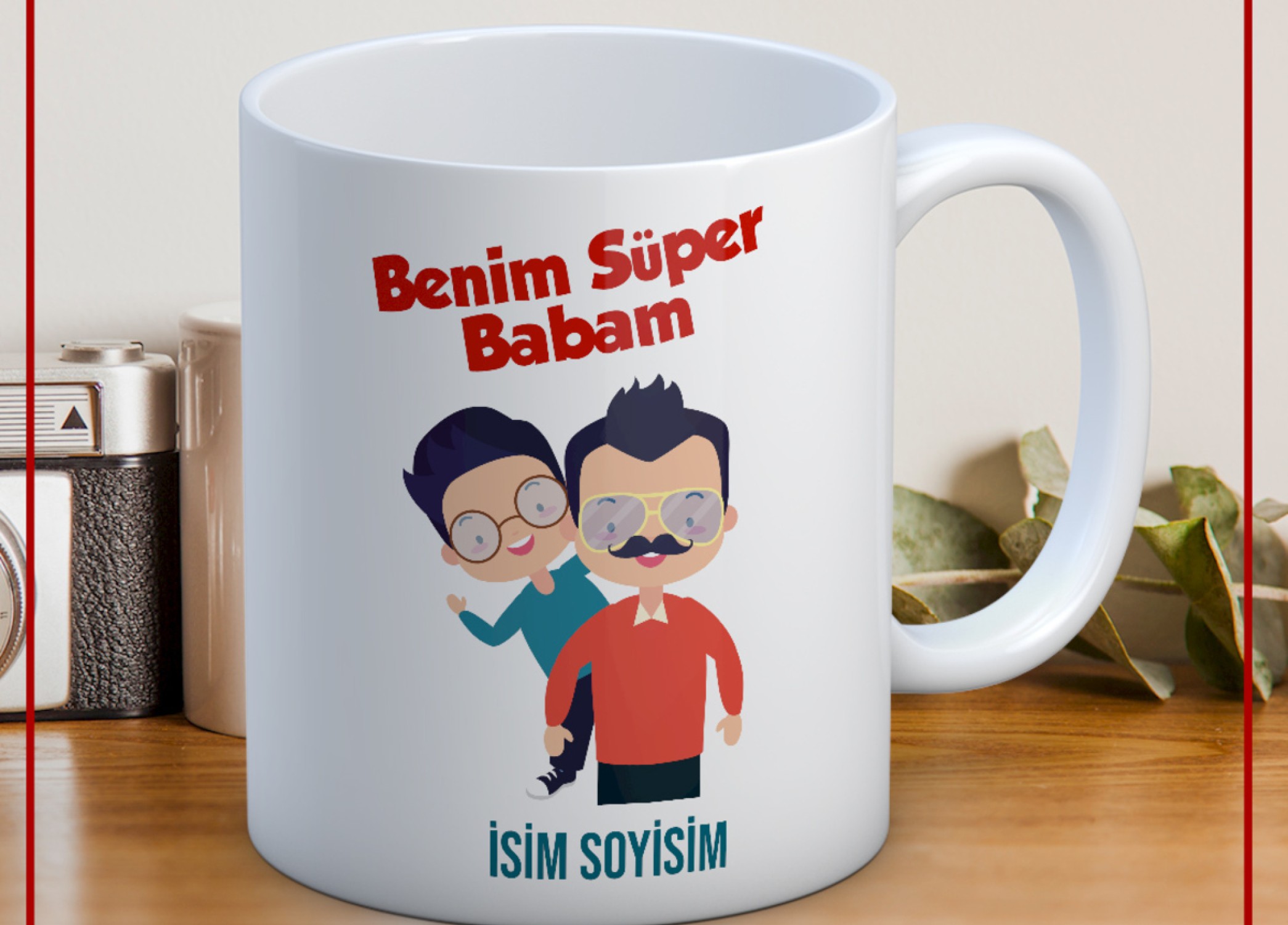 BABALAR GÜNÜ TEMALI İSİMLİ KİŞİYE ÖZEL SERAMİK KUPA BARDAK-36