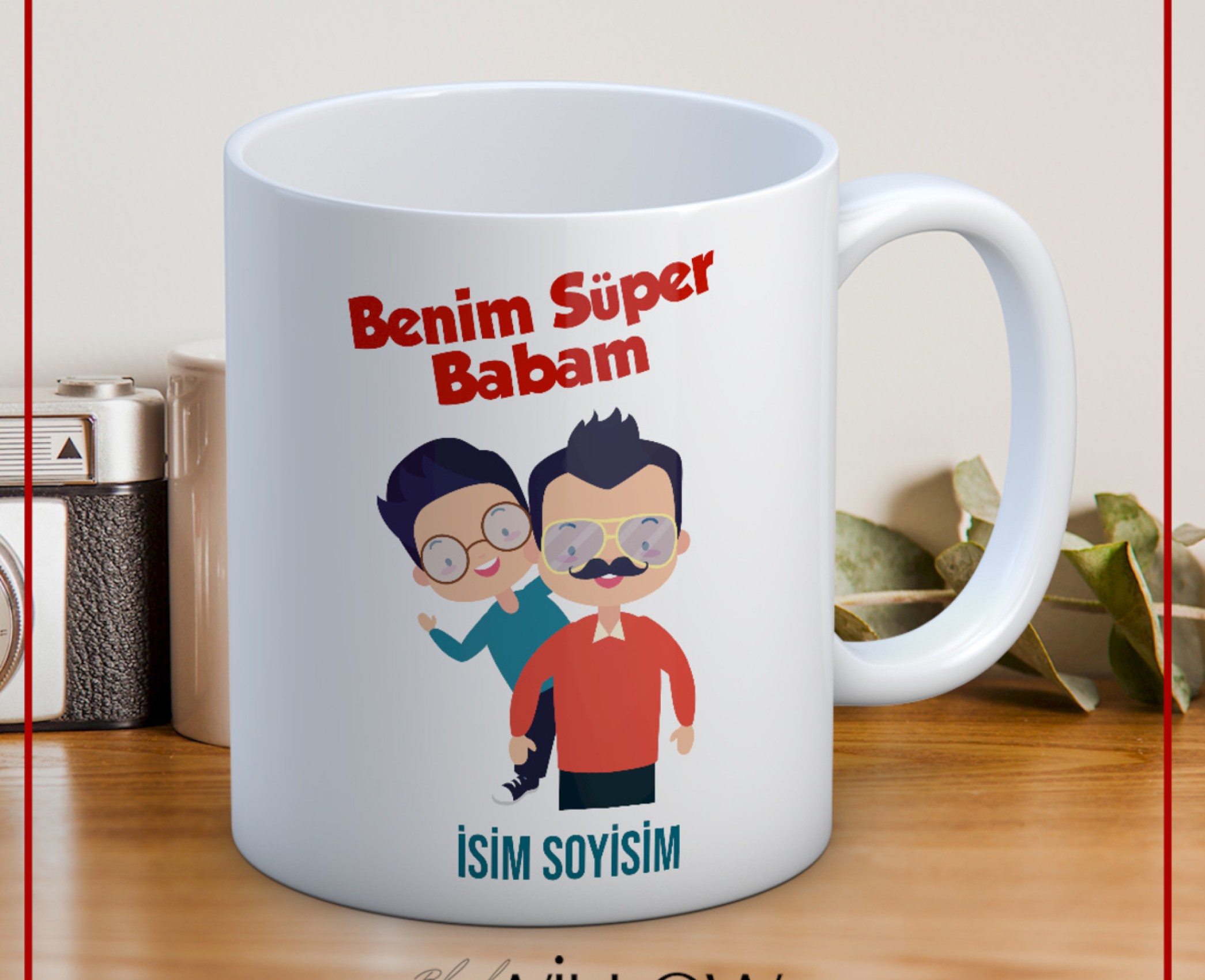 BABALAR GÜNÜ TEMALI İSİMLİ KİŞİYE ÖZEL SERAMİK KUPA BARDAK-36