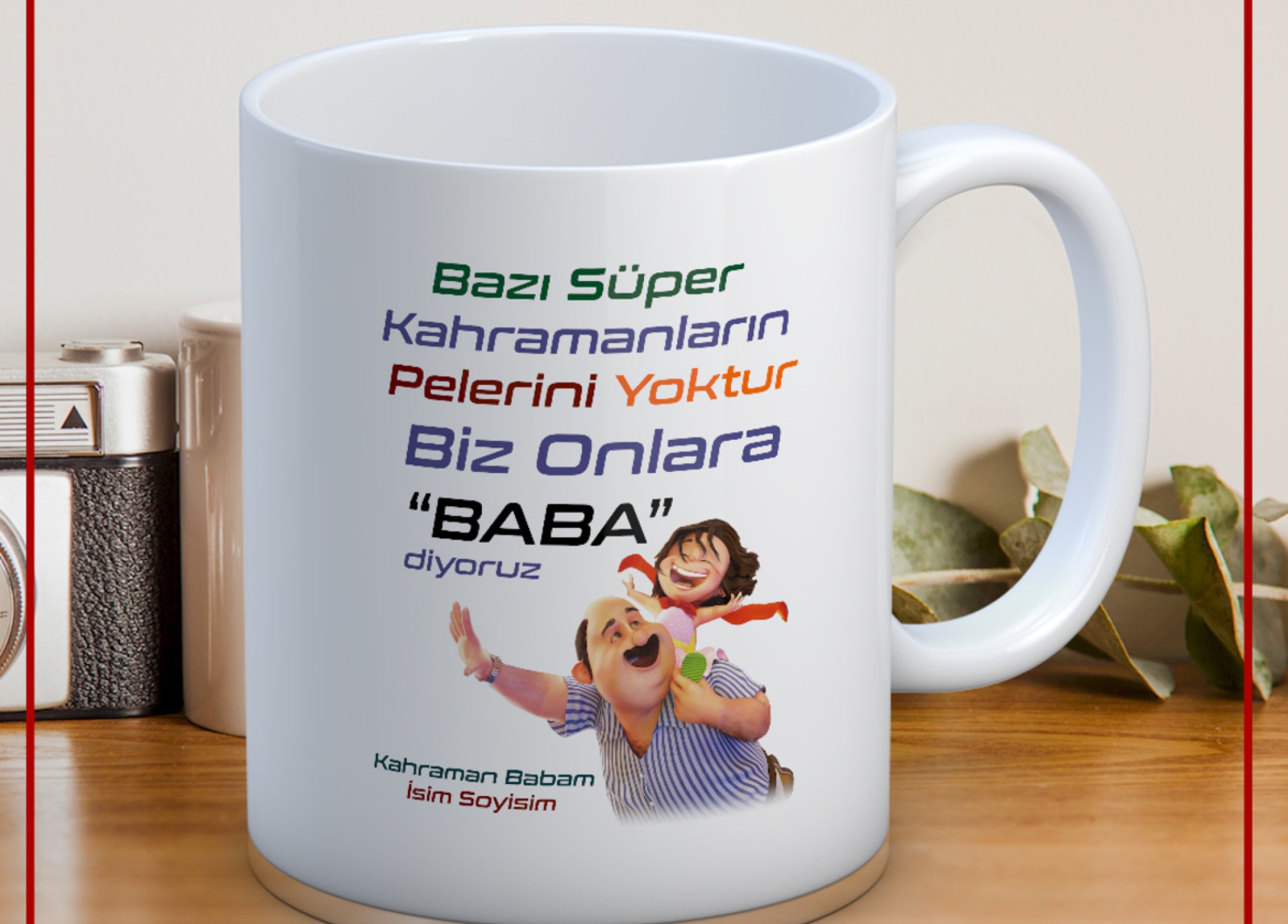 BABALAR GÜNÜ TEMALI İSİMLİ KİŞİYE ÖZEL SERAMİK KUPA BARDAK-45