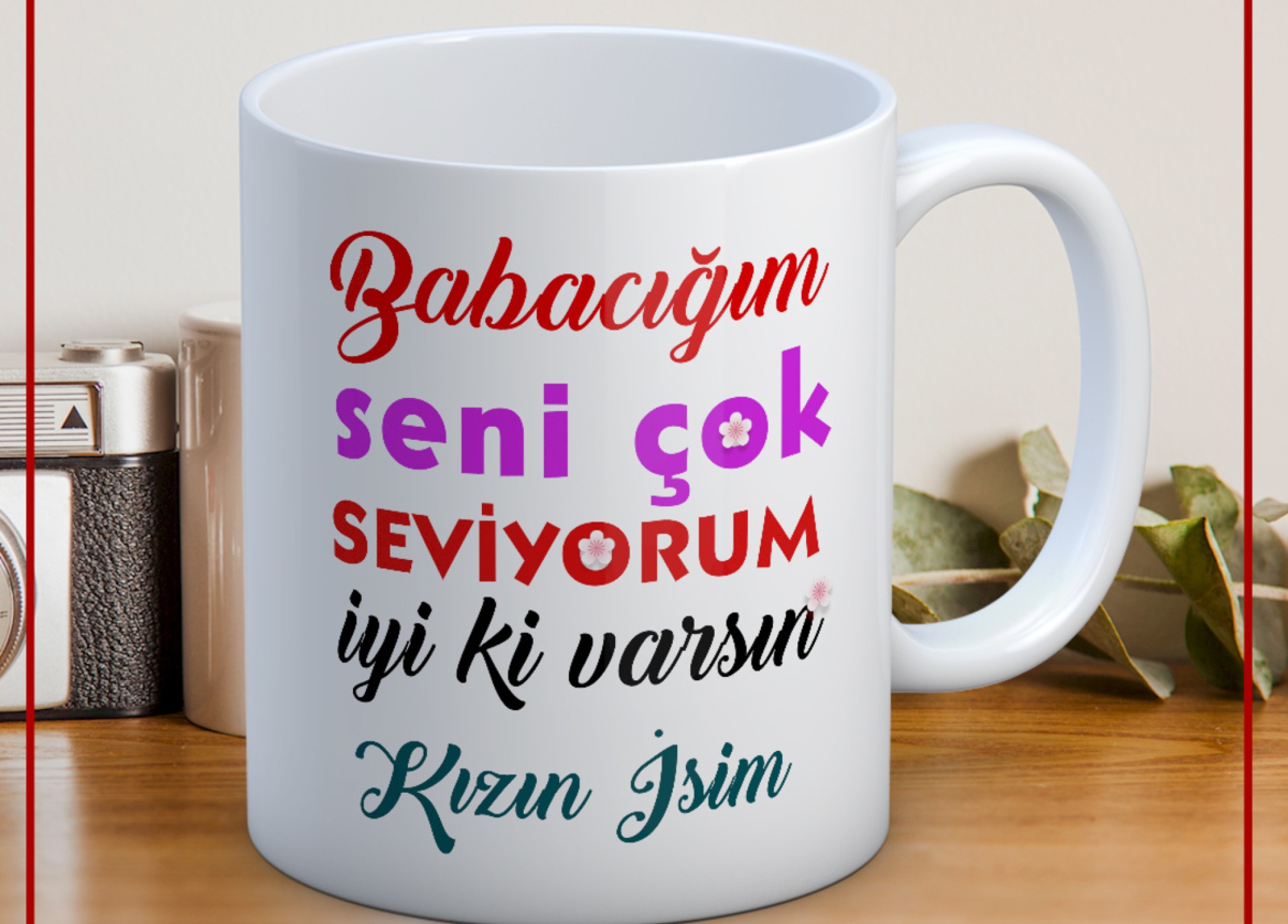 BABALAR GÜNÜ TEMALI İSİMLİ KİŞİYE ÖZEL SERAMİK KUPA BARDAK-32