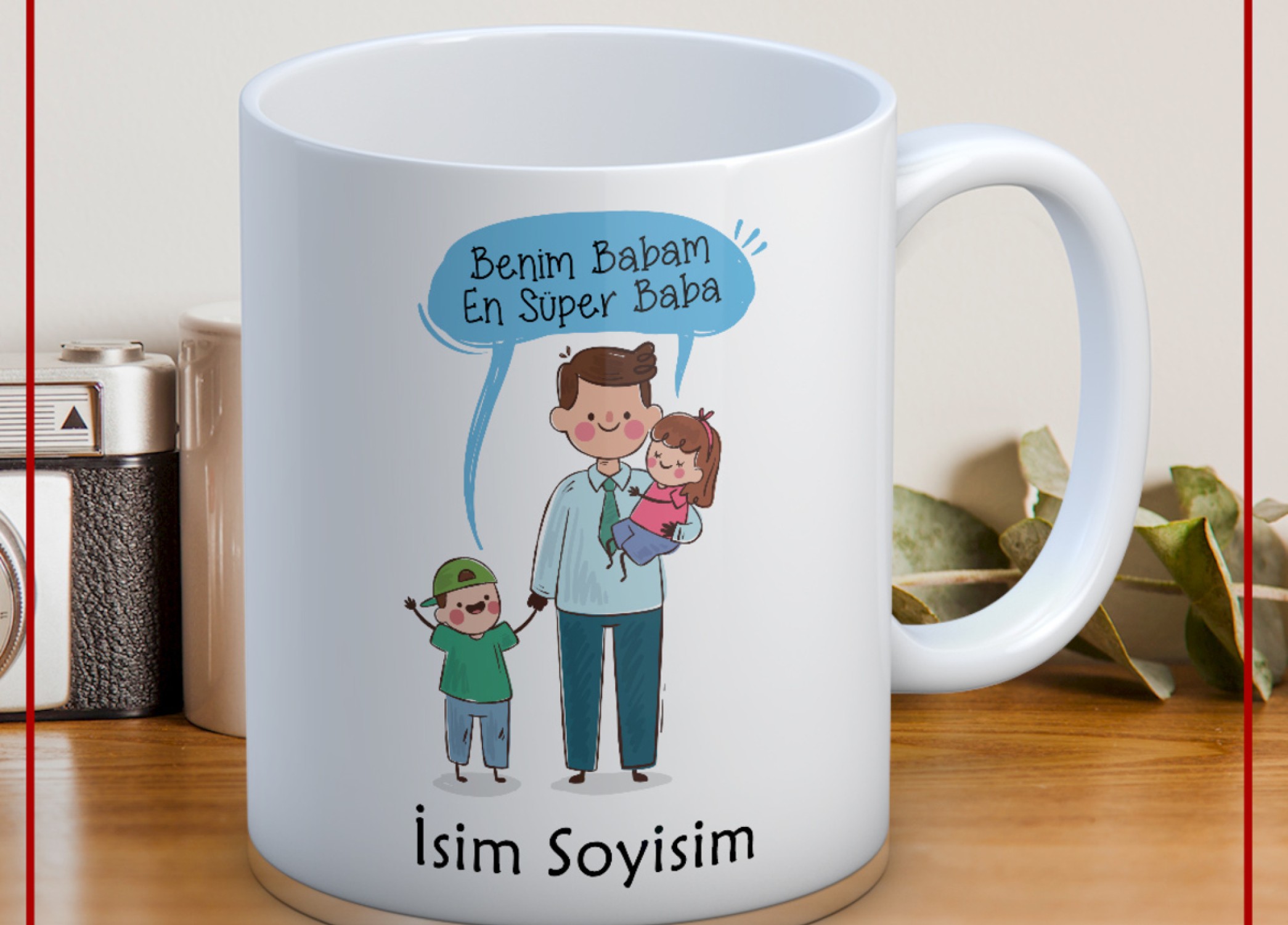 BABALAR GÜNÜ TEMALI İSİMLİ KİŞİYE ÖZEL SERAMİK KUPA BARDAK-53