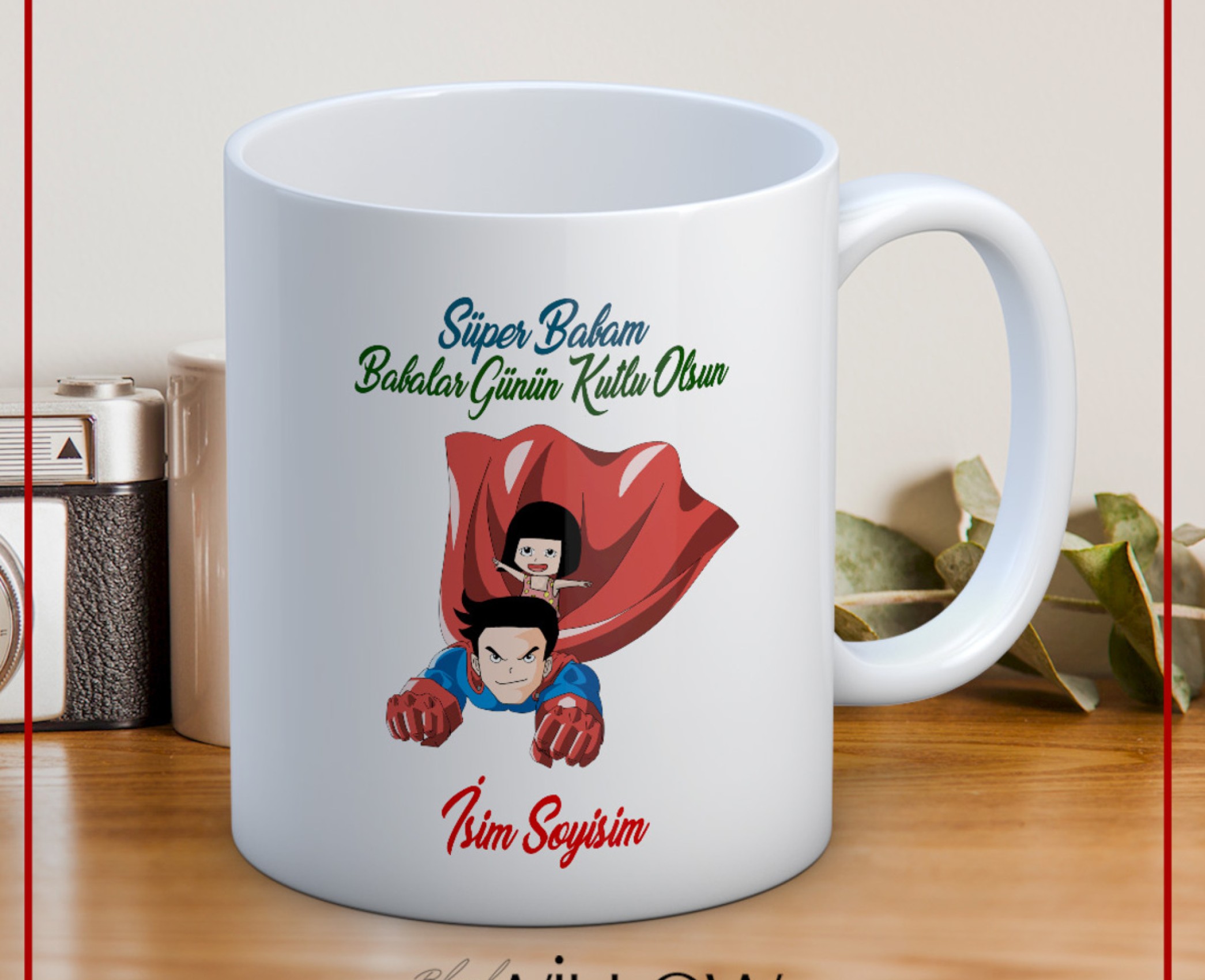 BABALAR GÜNÜ TEMALI İSİMLİ KİŞİYE ÖZEL SERAMİK KUPA BARDAK-4