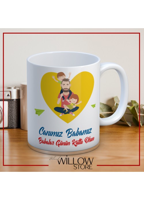 BABALAR GÜNÜ TEMALI İSİMLİ KİŞİYE ÖZEL SERAMİK KUPA BARDAK-77