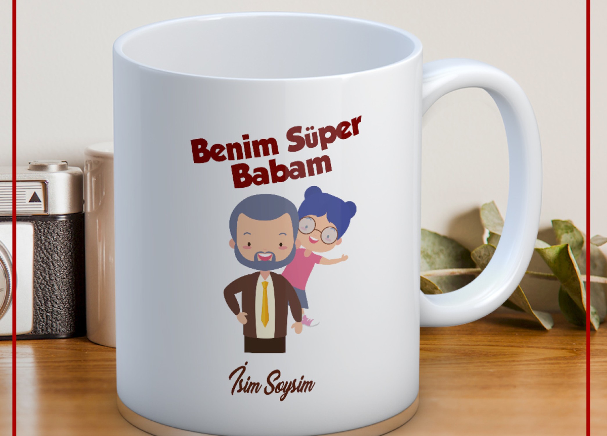 BABALAR GÜNÜ TEMALI İSİMLİ KİŞİYE ÖZEL SERAMİK KUPA BARDAK-47