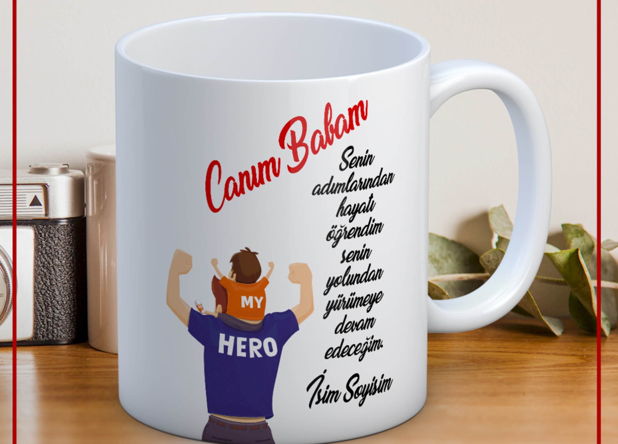 BABALAR GÜNÜ TEMALI İSİMLİ KİŞİYE ÖZEL SERAMİK KUPA BARDAK-23