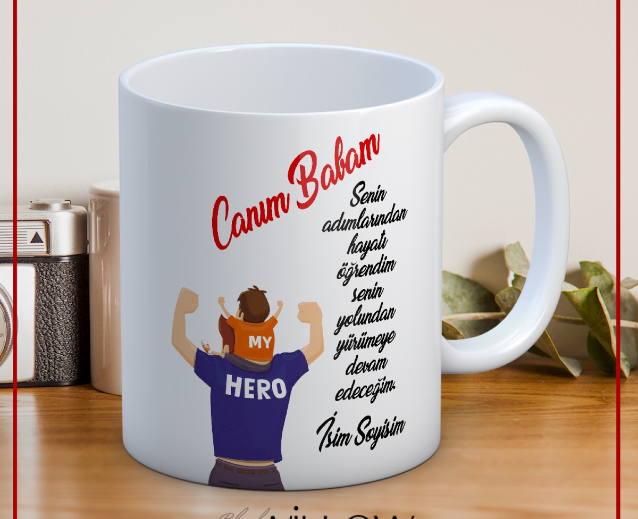 BABALAR GÜNÜ TEMALI İSİMLİ KİŞİYE ÖZEL SERAMİK KUPA BARDAK-23