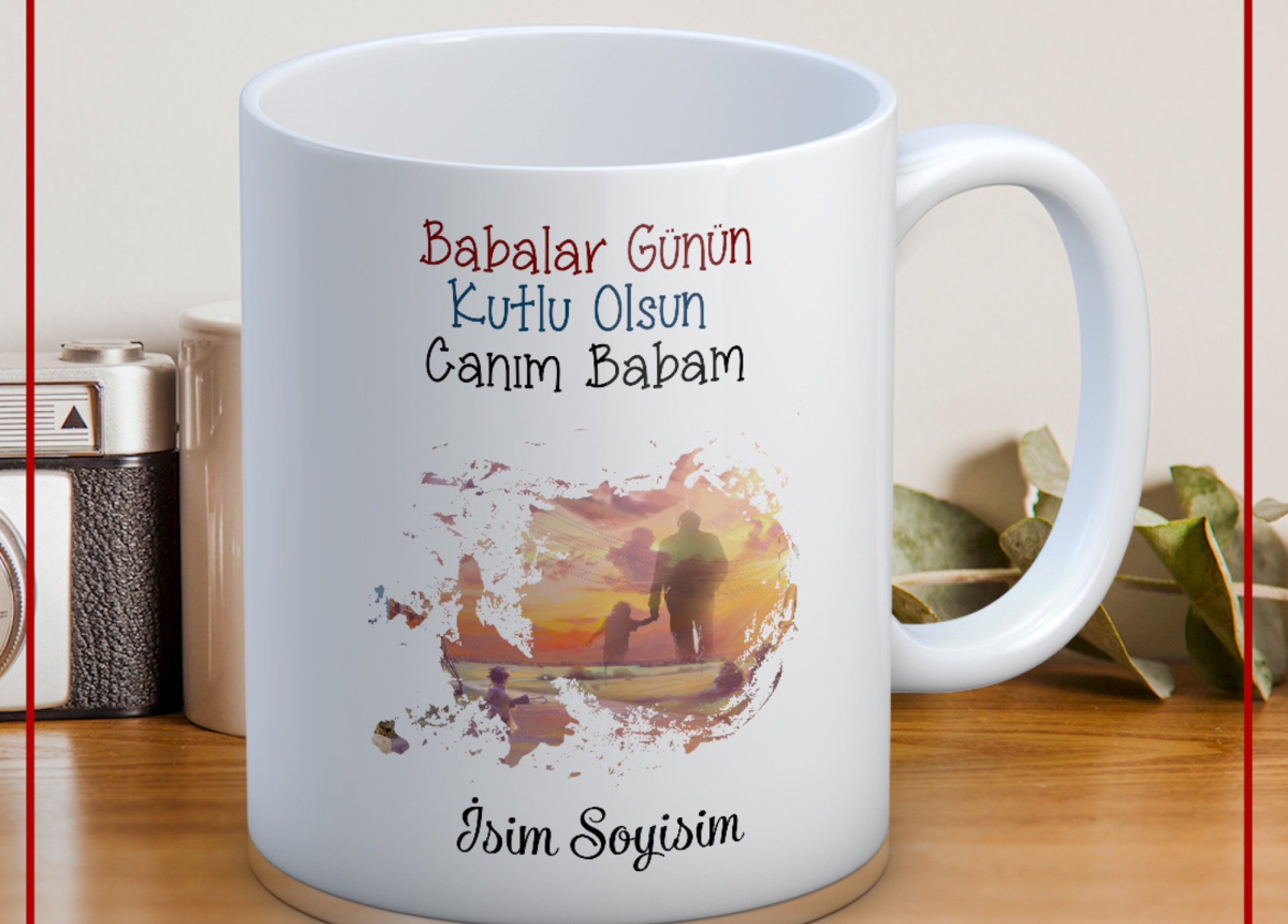 BABALAR GÜNÜ TEMALI İSİMLİ KİŞİYE ÖZEL SERAMİK KUPA BARDAK-57