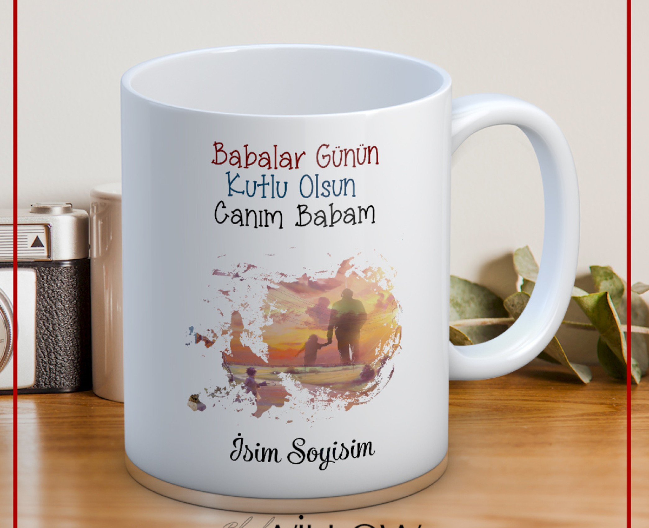 BABALAR GÜNÜ TEMALI İSİMLİ KİŞİYE ÖZEL SERAMİK KUPA BARDAK-57