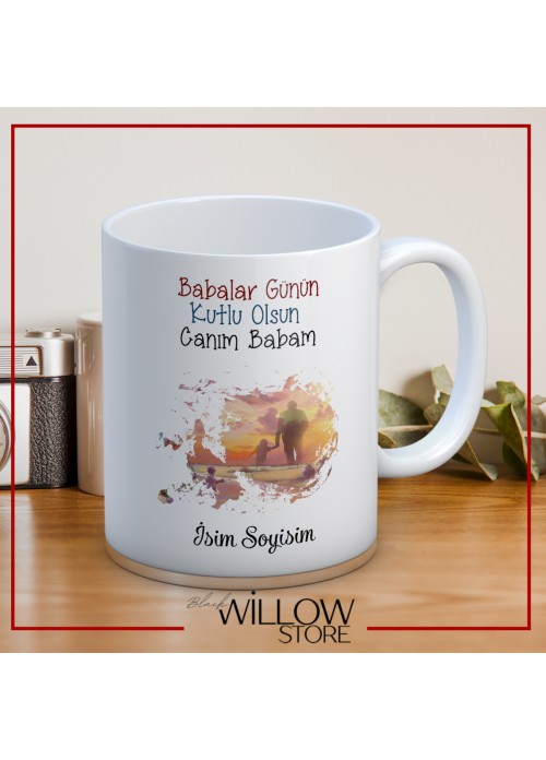 BABALAR GÜNÜ TEMALI İSİMLİ KİŞİYE ÖZEL SERAMİK KUPA BARDAK-57