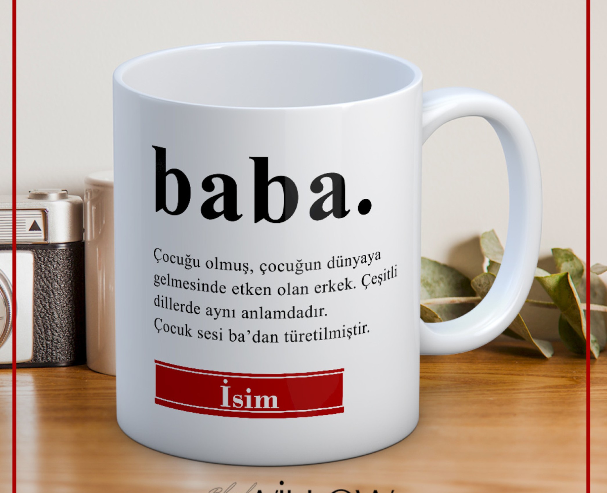 BABALAR GÜNÜ TEMALI İSİMLİ KİŞİYE ÖZEL SERAMİK KUPA BARDAK-13